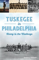 Tuskegee_in_Philadelphia