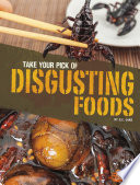 Take_your_pick_of_disgusting_foods
