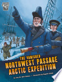The_vanished_Northwest_Passage_Arctic_expedition