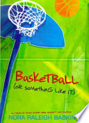 Basketball__or_something_like_it_