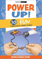Power_Up___10_Fun_Experiments_About_Energy