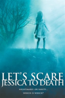 Let_s_Scare_Jessica_To_Death