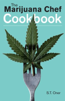 The_Marijuana_Chef_Cookbook