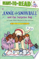 Annie_and_Snowball_and_the_surprise_day