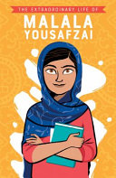 The_extraordinary_life_of_Malala_Yousafzai