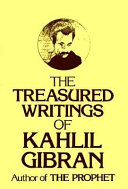 The_treasured_writings_of_Kahlil_Gibran
