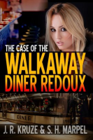 The_Case_of_the_Walkaway_Diner_Redoux