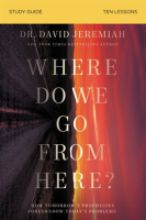 Where_Do_We_Go_From_Here__Study_Guide