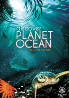 Discover_Planet_Ocean__The_World_Beneath_-_Season_1