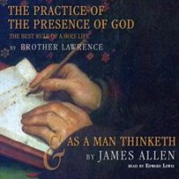 The_Practice_of_the_Presence_of_God_and_As_a_Man_Thinketh