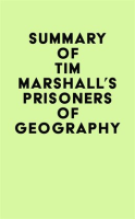Summary_of_Tim_Marshall_s_Prisoners_of_Geography