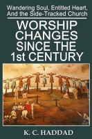 Worship_Changes_Since_the_First_Century