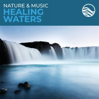 Nature___Music__Healing_Waters