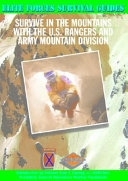 Survive_in_the_mountains_with_the_U_S__Rangers_and_Army_Mountain_Division