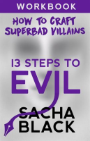 13_Steps_to_Evil__How_to_Craft_a_Superbad_Villain_Workbook