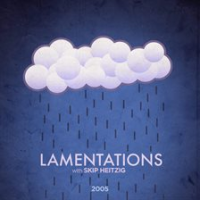 25_Lamentations_-_2005