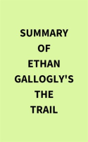 Summary_of_Ethan_Gallogly_s_The_Trail