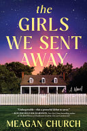 The_girls_we_sent_away