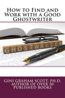 How_to_Find_and_Work_with_a_Good_Ghostwriter