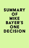 Summary_of_Mike_Bayer_s_One_Decision