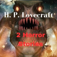 2_Horror_Stories_by_H__P__Lovecraft