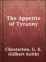 The_Appetite_of_Tyranny__Including_Letters_to_an_Old_Garibaldian