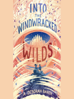 Into_the_Windwracked_Wilds