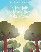 If_a_Tree_Falls_in_the_Woods__Does_It_Make_a_Sound_