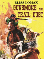 Gunsmoke_and_trail_dust