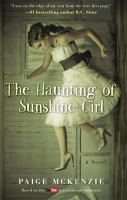 The_haunting_of_Sunshine_girl