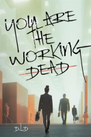 You_are_the_Working_Dead