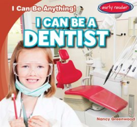 I_Can_Be_a_Dentist
