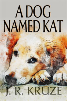 A_Dog_Named_Kat
