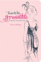 How_to_Be_Irresistible