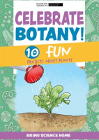 Celebrate_Botany___10_Fun_Projects_About_Plants