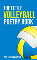 The_Little_Volleyball_Poetry_Book
