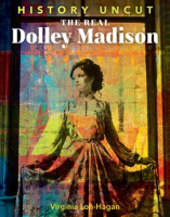 The_Real_Dolley_Madison