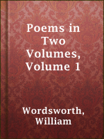 Poems_in_Two_Volumes__Volume_1