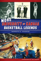 More_University_of_Kansas_Basketball_Legends