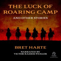 The_Luck_of_Roaring_Camp__and_Other_Tales