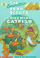 The_Berenstain_Bear_Scouts_and_the_Coughing_Catfish