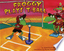 Froggy_plays_T-ball