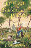 Bartlett_and_the_forest_of_plenty