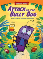 Attack_of_the_Bully_Bug