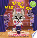 Max_s_magic_change