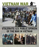 Stalemate__U_S__public_opinion_of_the_War_in_Vietnam