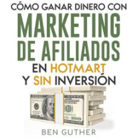 C__mo_ganar_dinero_con_Marketing_de_Afiliados_en_Hotmart_y_sin_Inversi__n