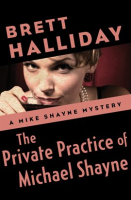 The_Private_Practice_of_Michael_Shayne