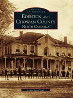 Edenton_and_Chowan_County__North_Carolina