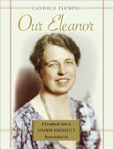 Our_Eleanor___a_scrapbook_look_at_Eleanor_Roosevelt_s_remarkable_life